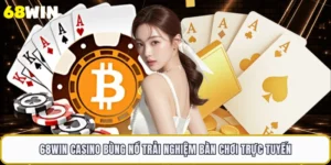 68WIN Casino - Bùng Nổ Trải Nghiệm Bàn Chơi Trực Tuyến