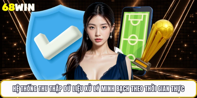 Hệ thống thu thập dữ liệu xử lý minh bạch theo thời gian thực