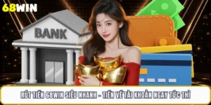 Rút Tiền 68WIN Siêu Nhanh - Tiền Về Tài Khoản Ngay Tức Thì